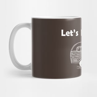 Let's Hook Up - Camping Design Mug